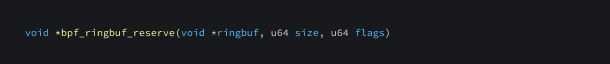 Function which is used to reserve `size` bytes of space in a BPF ring buffer.
